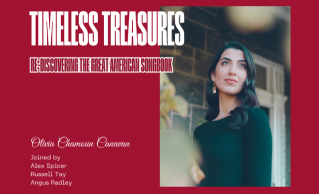 7.30PM //Timeless Treasures: The Great American Songbook ft. Olivia Chamoun